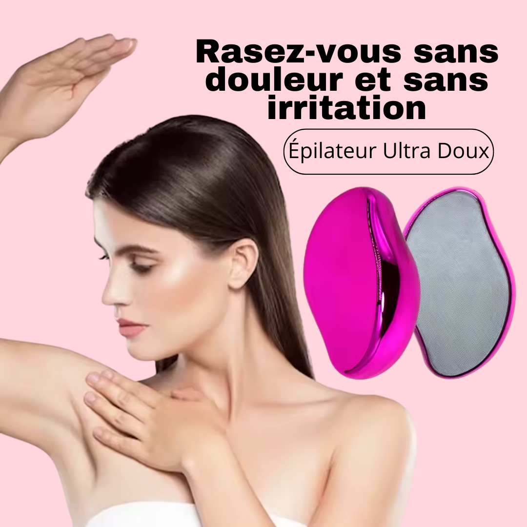 Épilateur Ultra Doux